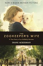 Télécharger le livre :  The Zookeeper's Wife