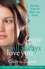 Télécharger le livre :  Gossip Girl: I will Always Love You