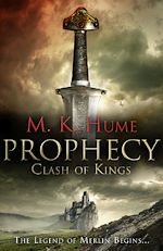 Télécharger le livre :  Prophecy: Clash of Kings (Prophecy Trilogy 1)