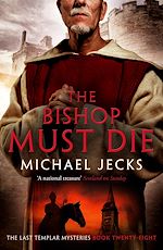 Télécharger le livre :  The Bishop Must Die (The Last Templar Mysteries 28)