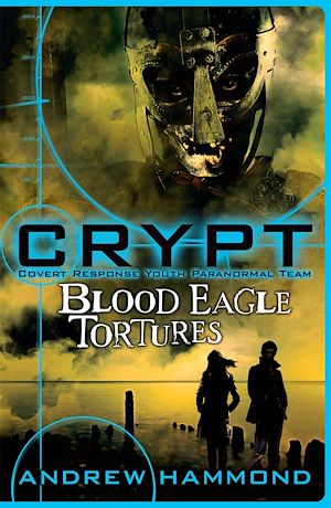 Téléchargez le livre :  CRYPT: Blood Eagle Tortures