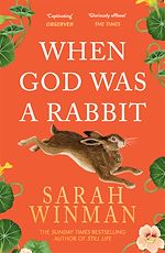 Télécharger le livre :  When God was a Rabbit