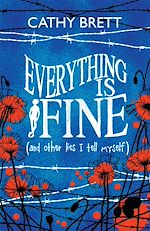 Télécharger le livre :  Everything Is Fine (And Other Lies I Tell Myself)