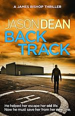 Download this eBook Backtrack (James Bishop 2)