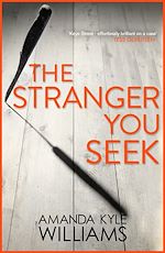 Télécharger le livre :  The Stranger You Seek (Keye Street 1)