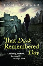 Télécharger le livre :  That Dark Remembered Day