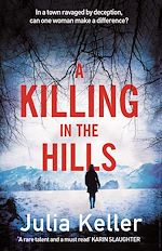 Télécharger le livre :  A Killing in the Hills (Bell Elkins, Book 1)