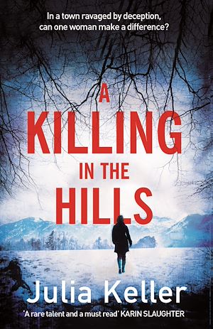 Téléchargez le livre :  A Killing in the Hills (Bell Elkins, Book 1)