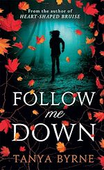 Télécharger le livre :  Follow Me Down