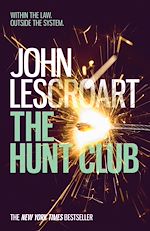 Télécharger le livre :  The Hunt Club (Wyatt Hunt, book 1)