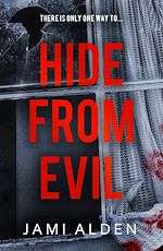 Télécharger le livre :  Hide From Evil: Dead Wrong Book 2 (A suspenseful serial killer thriller)