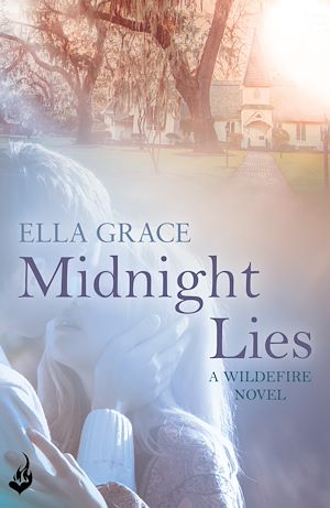 Téléchargez le livre :  Midnight Lies: Wildefire Book 2