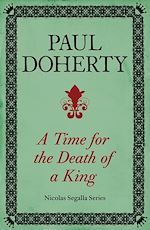 Télécharger le livre :  A Time for the Death of a King (Nicholas Segalla series, Book 1)
