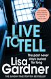 Télécharger le livre :  Live to Tell (Detective D.D. Warren 4)