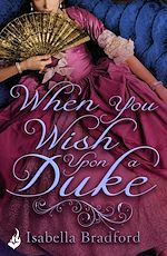 Télécharger le livre :  When You Wish Upon A Duke: Wylder Sisters Book 1