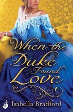 Télécharger le livre :  When The Duke Found Love: Wylder Sisters Book 3