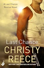 Télécharger le livre :  Last Chance: Last Chance Rescue Book 6