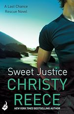 Télécharger le livre :  Sweet Justice: Last Chance Rescue Book 7