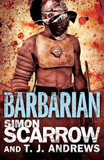 Télécharger le livre :  Arena: Barbarian (Part One of the Roman Arena Series)
