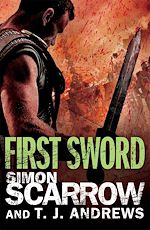 Télécharger le livre :  Arena: First Sword (Part Three of the Roman Arena Series)