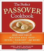 Télécharger le livre :  The Perfect Passover Cookbook