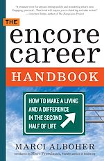 Télécharger le livre :  The Encore Career Handbook