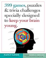 Télécharger le livre :  399 Games, Puzzles & Trivia Challenges Specially Designed to Keep Your Brain Young.