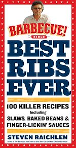 Télécharger le livre :  Best Ribs Ever: A Barbecue Bible Cookbook