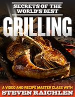 Télécharger le livre :  Secrets of the World's Best Grilling