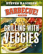 Télécharger le livre :  Grilling with Veggies