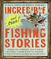 Télécharger le livre :  Incredible--and True!--Fishing Stories