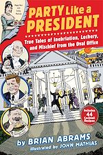 Télécharger le livre :  Party Like a President