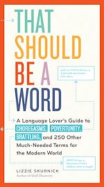 Télécharger le livre :  That Should Be a Word