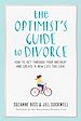 Télécharger le livre :  The Optimist's Guide to Divorce