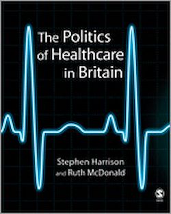 Télécharger le livre :  The Politics of Healthcare in Britain