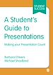Télécharger le livre :  A Student's Guide to Presentations
