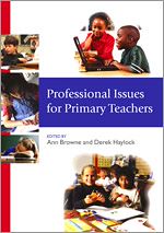 Télécharger le livre :  Professional Issues for Primary Teachers