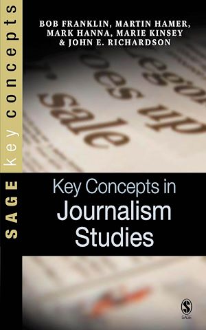 Téléchargez le livre :  Key Concepts in Journalism Studies