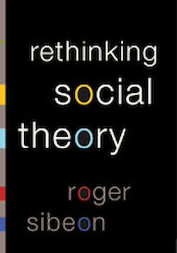 Télécharger le livre :  Rethinking Social Theory