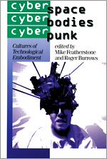 Télécharger le livre :  Cyberspace/Cyberbodies/Cyberpunk