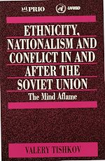 Download this eBook Ethnicity, Nationalism and Conflict in and after the Soviet Union