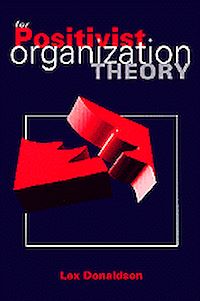 Téléchargez le livre :  For Positivist Organization Theory