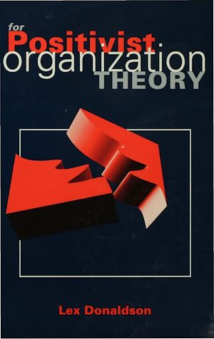 Téléchargez le livre :  For Positivist Organization Theory