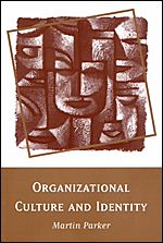 Télécharger le livre :  Organizational Culture and Identity
