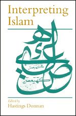 Download this eBook Interpreting Islam