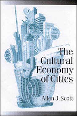 Télécharger le livre :  The Cultural Economy of Cities