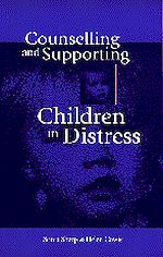 Télécharger le livre :  Counselling and Supporting Children in Distress