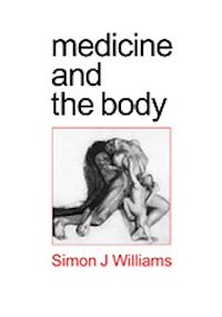 Téléchargez le livre :  Medicine and the Body