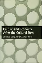 Télécharger le livre :  Culture and Economy After the Cultural Turn