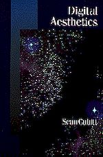 Télécharger le livre :  Digital Aesthetics